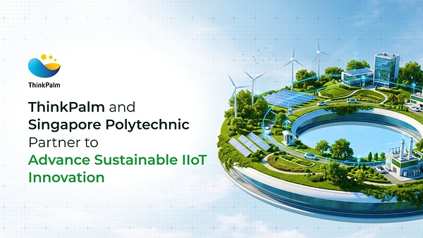 ThinkPalm 與 Singapore Polytechnic 攜手推動中小企及初創企業以 IIoT 實踐可持續發展